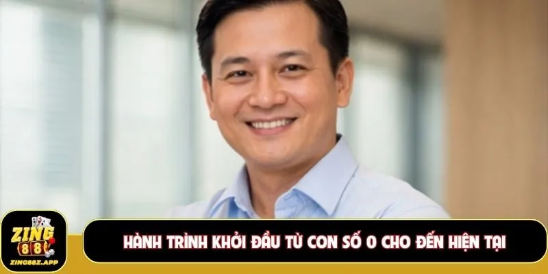 Hành trình khởi đầu từ con số 0 cho đến hiện tại