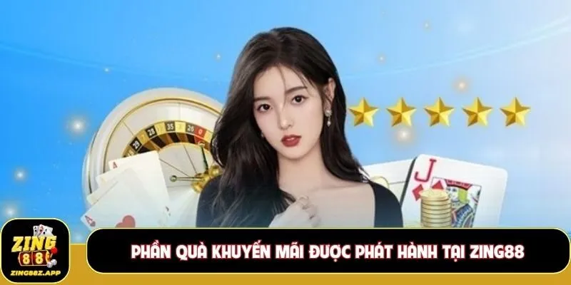 Phần quà khuyến mãi được phát hành tại Zing88