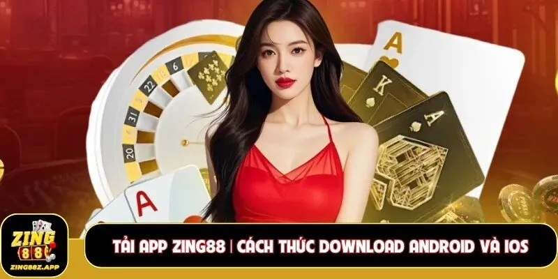 Tải app Zing88